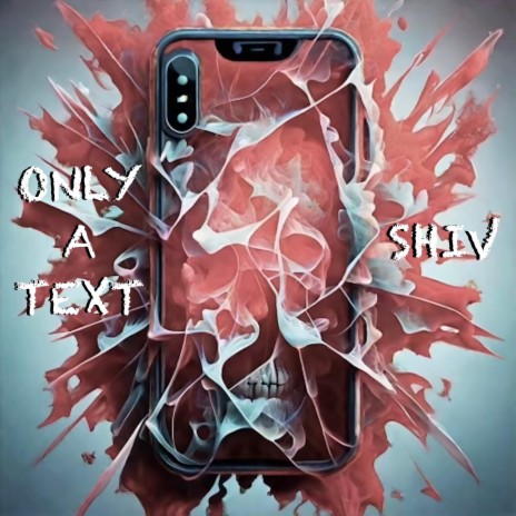 Only A Text | Boomplay Music