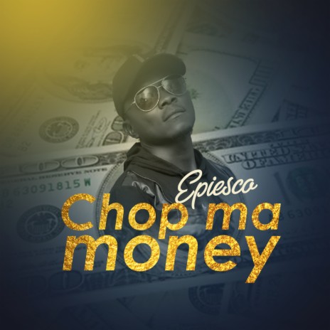 Chop Ma Money | Boomplay Music