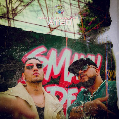 PERREO DE COMUNA VOL.1: ATEO ft. Jey Moly & Smayv