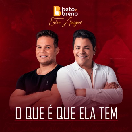 O Que É Que Ela Tem (Ao Vivo) | Boomplay Music