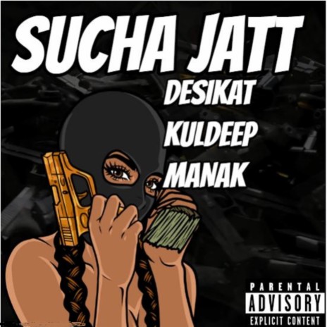 Sucha Jatt ft. Kuldeep Manak | Boomplay Music