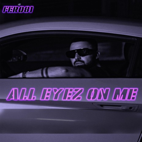 All Eyez on Me | Boomplay Music