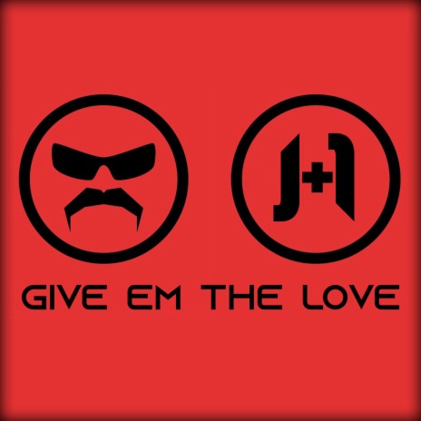 Give 'Em the Love ft. DrDisrespect | Boomplay Music