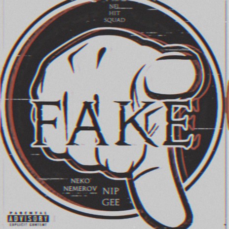 Fake ft. Neko Nemerov