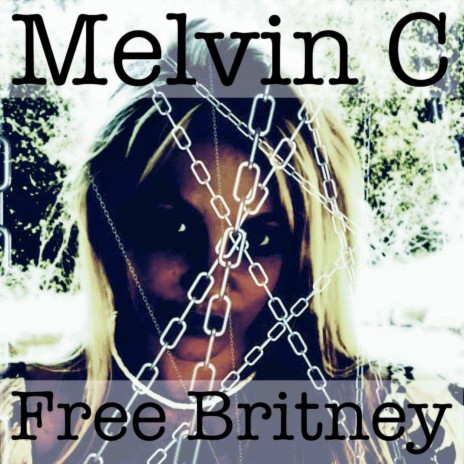 Free Britney | Boomplay Music