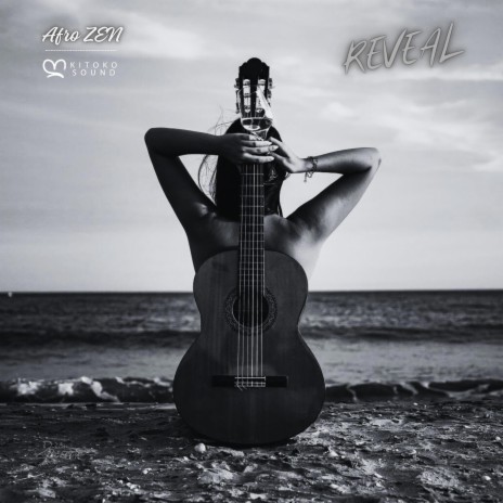 Reveal (Guitars & Waves) ft. Din BEATS, Kitoko Sleep & Kitoko Sound | Boomplay Music