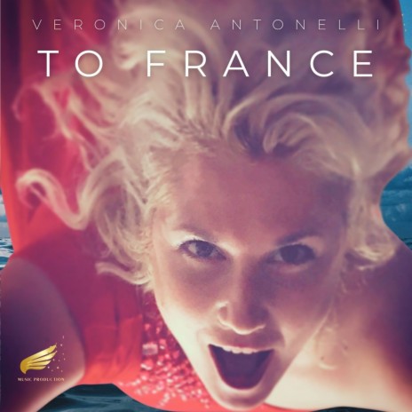 To France (Angelic version) | Boomplay Music