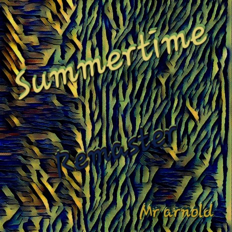 Summertime remaster | Boomplay Music
