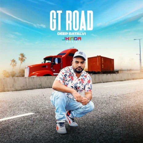 GT Road ft. Deep Batalvi | Boomplay Music