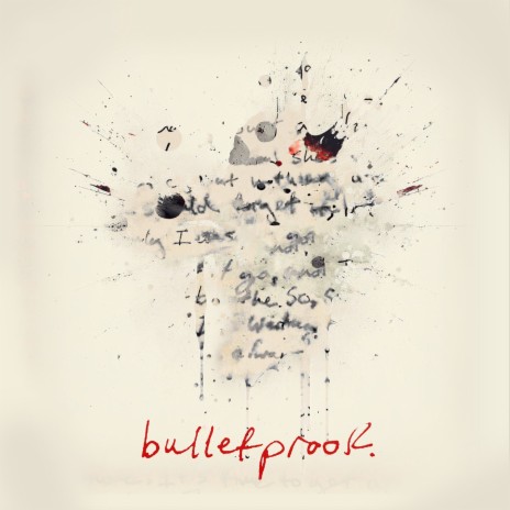 Bulletproof | Boomplay Music