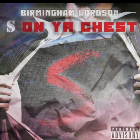 S on Ya Chest! | Boomplay Music