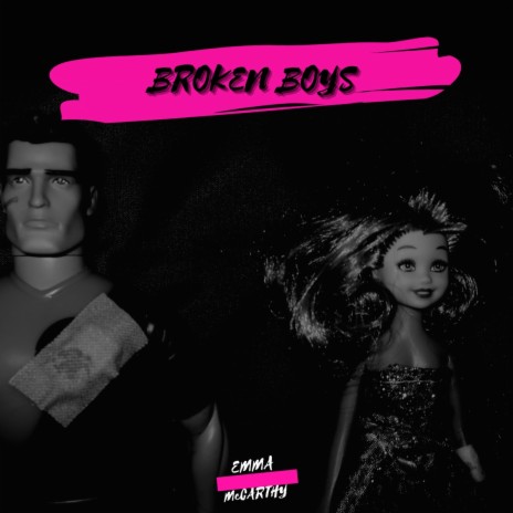 Broken Boys | Boomplay Music