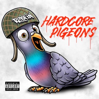 Hardcore Pigeons