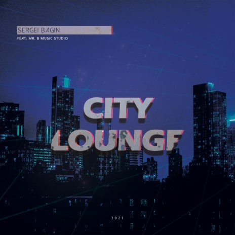 City ft. Mr. B Music Studio | Boomplay Music