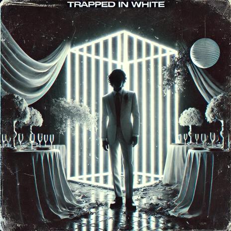 Trapped in White | Boomplay Music