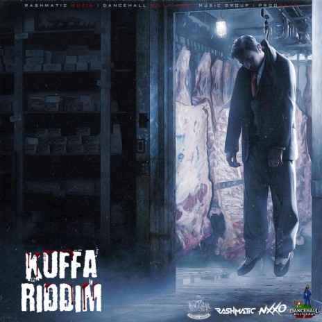 KUFFA Riddim (Original) ft. Nxxo & Rashmatic Muzik