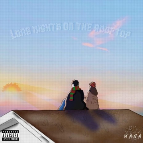 long nights on the rooftop | Boomplay Music