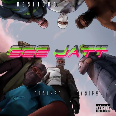See Jatt ft. Desifx | Boomplay Music