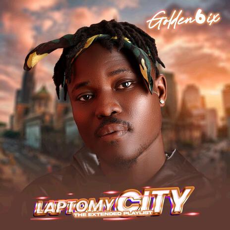 Laptomycity | Boomplay Music