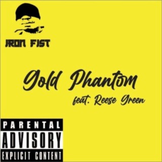 Gold Phantom (feat. Reese Green)