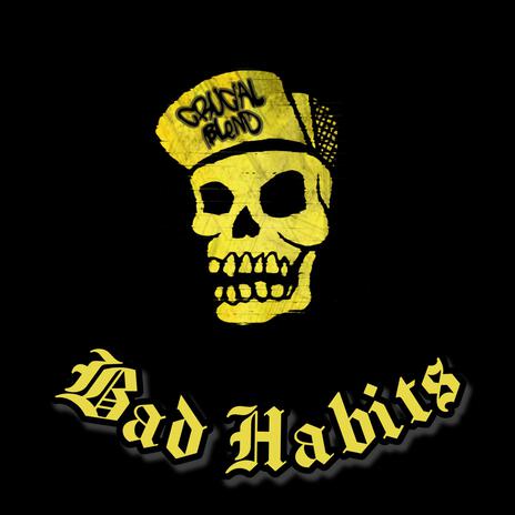 Bad Habits | Boomplay Music