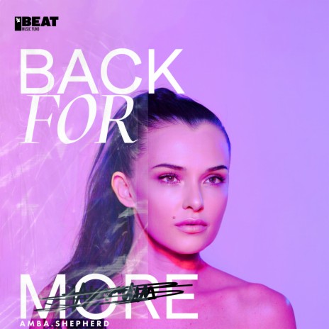 Back For More | Boomplay Music