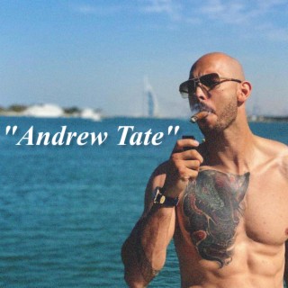 Andrew Tate ft. Andrew Tate lyrics | Boomplay Music