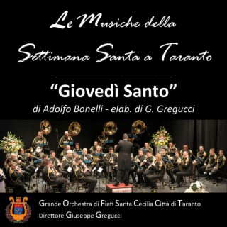 GIOVEDI SANTO (funeral march)