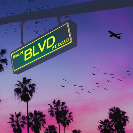 BLVD (feat. Dozie) | Boomplay Music