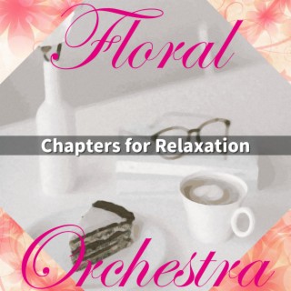 Chapters for Relaxation