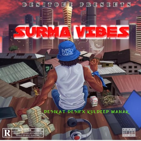 Surma Vibes ft. Desifx & Kuldeep Manak | Boomplay Music