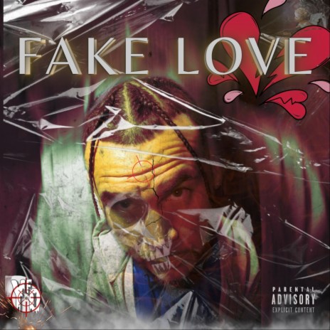 Fake Love.