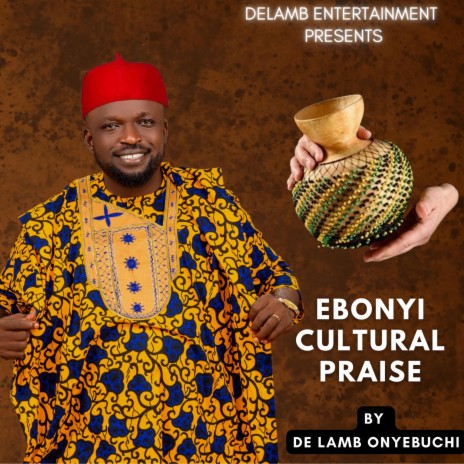 Chi anyi agaghi ekwe (Ebonyi cultural praise) | Boomplay Music