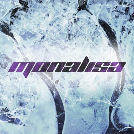 MONALISA | Boomplay Music