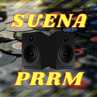 Suena Prrm lyrics | Boomplay Music