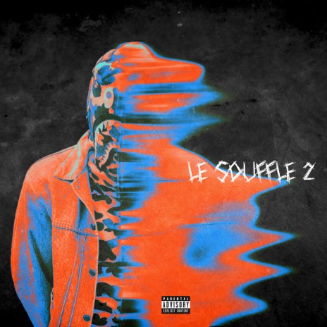 Le Souffle 2 | Boomplay Music