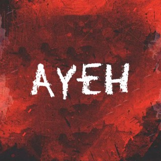 Ayeh