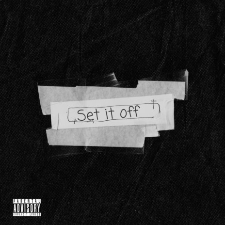 Set it off | Boomplay Music
