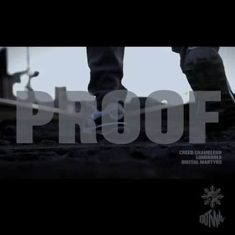 PROOF ft. Lumikools & Digital Martyrs | Boomplay Music