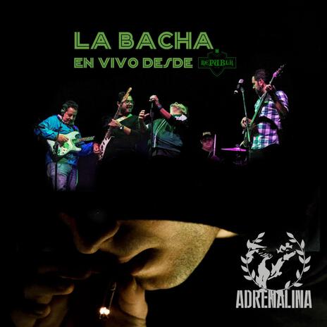 La Bacha (En Vivo Desde Republik) | Boomplay Music