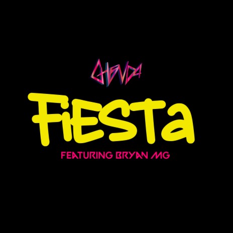 Fiesta ft. Bryan Mg | Boomplay Music