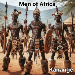 Men Of Africa