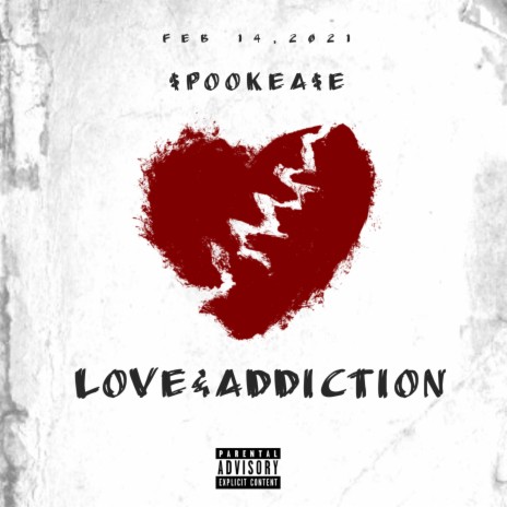 Love & Addiction | Boomplay Music