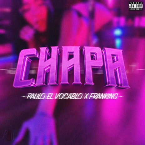 Chapa ft. Franking | Boomplay Music