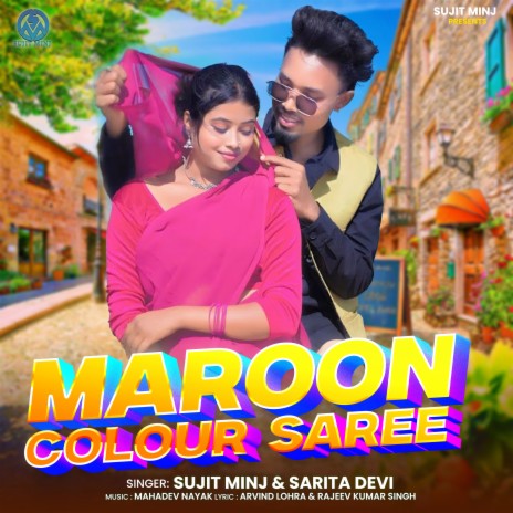 Maroon Colour Saree ft. Sarita Devi | Boomplay Music