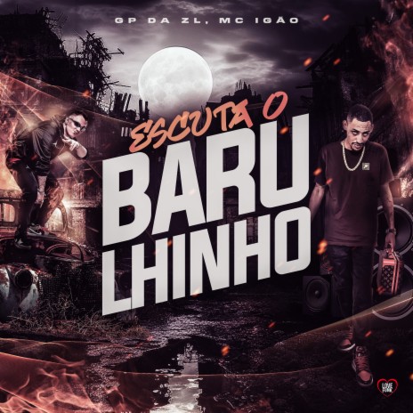 Escuta o Barulhinho ft. Love Funk & MC Igão | Boomplay Music