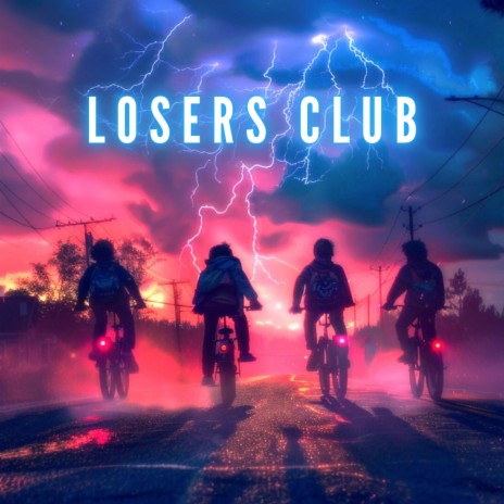 Losers Club | Boomplay Music
