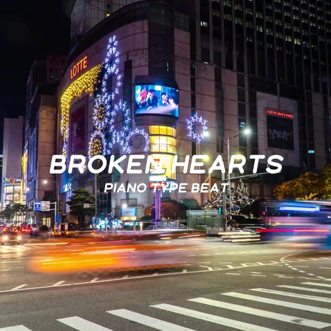 Broken Hearts | Boomplay Music