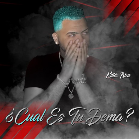 Cual Es Tu Dema | Boomplay Music