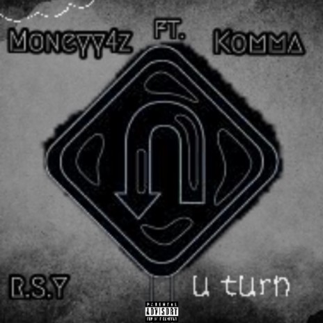 U Turn ft. Komma | Boomplay Music